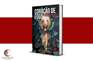 Coração de Fogo: O Devorador de Mentes #3