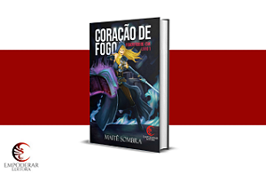 Coração de Fogo: O Sacrifício de Izak #1