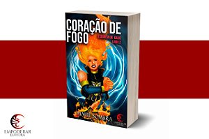 Coração de Fogo: O Segredo de Kalki #2