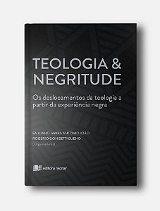 Teologia e Negritude - Emiliano Jamba e Doni Bueno