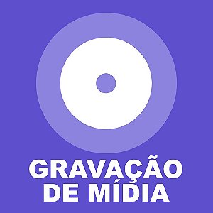 Gravação de Mídia