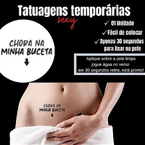 CHORA NA MINHA BUCETA TATUAGEM TEMPORARIA
