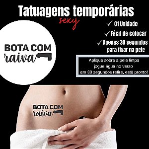 BOTA COM RAIVA TATUAGEM TEMPORARIA