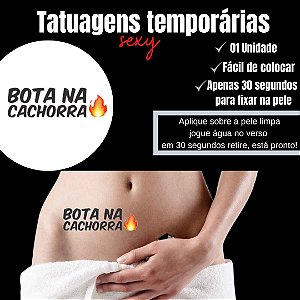 BOTA NA CACHORRA TATUAGEM TEMPORARIA
