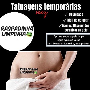 RASPADINHA LIMPINHA TATUAGEM TEMPORARIA