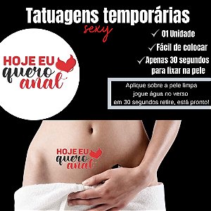 HOJE EU QUERO ANAL TATUAGEM TEMPORARIA