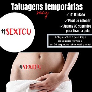 #SEXTOU TATUAGEM TEMPORARIA