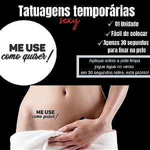 ME USE COMO QUISER! TATUAGEM TEMPORARIA