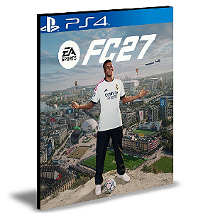 EA SPORTS FC 27 PS4 PRIMÁRIA Mídia Digital