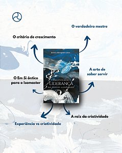 Criatividade e Liderança na práxis existencial