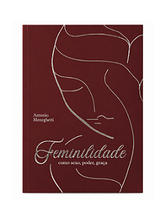 Feminilidade como Sexo, Poder e Graça