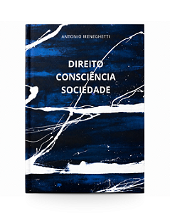 Direito, Consciência e Sociedade
