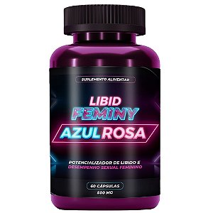 AZUL ROSA LIBIDO FEMININA