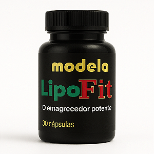 Modela LipoFit 30 cápsulas O Emagrecedor Potente