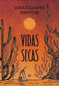 Vidas Secas - Edição Luxo