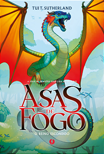 Asas de Fogo: O reino escondido