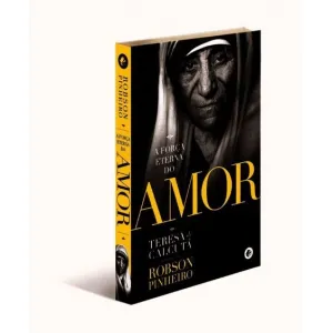 A força eterna do amor