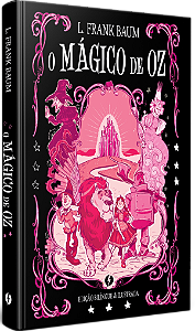 O Mágico de Oz - Edição Bilingue Ilustrada