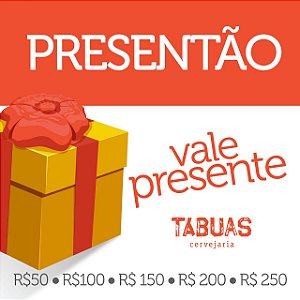 Presentão Tábuas! - Vale Presente