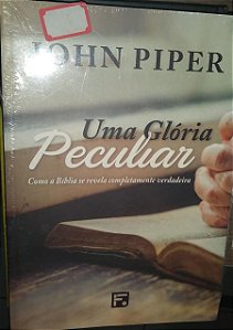 Uma Glória Peculiar
