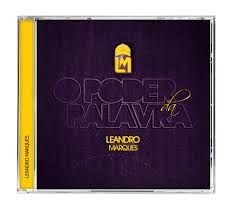 CD O Poder da Palavra - Leandro Marques