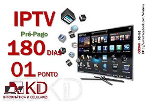 IPTV 180 DIAS (1 PONTO)