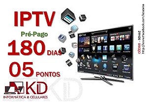 IPTV 180 DIAS (5 PONTOS)