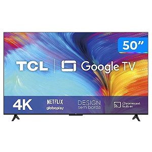 Smart TV TCL 50 Polegadas LED 4K UHD 50P635 Google TV Wi-Fi, Bluetooth, HDR, Google Assistente