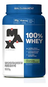 100% WHEY POTE 900G PISTACHE COM CHOCOLATE BRANCO MAX TITANIUM