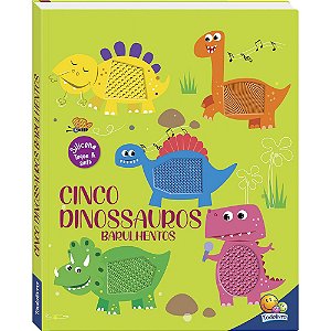 Livro Toque E & Sinta- Cinco Dinossauros -Todolivro
