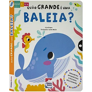 Livro Deslize e Veja: Quão Grande é Uma Baleia?