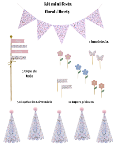 Kit Mini Festa Floral Liberty – 17 Itens Decorativos para Mesa e Comemorações Elegantes
