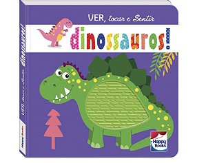 Livro Ver , Tocar e Sentir Dinossauros