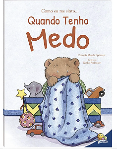 Como eu me sinto (Ed. Luxo) Quando estou com Medo