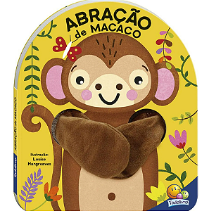 Livro Dedoche - Abração: Abração de Macaco