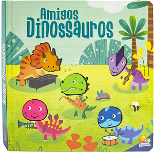 Amigos Barulhentos - Livro Sonoro: Amigos Dinossauro