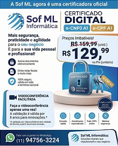 Certificado Digital e-CNPJ A1 ou e-CPF com validade de 1 ano (12 Meses)
