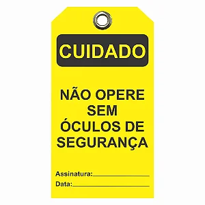 Etiqueta de Bloqueio - Não opere sem óculos de segurança