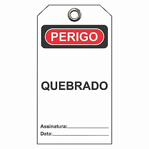 Etiqueta de Perigo - Quebrado