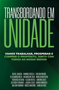 Transbordando em Unidade | Rafael Almeida