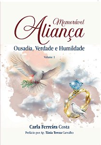 Memorável Aliança | Carla Ferreira