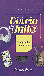 Diário de Júlia | Larissa Vasco