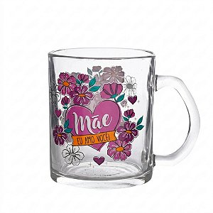 Caneca Vidro Frases Amorosas Dia Das Mães Presente Modelo:m1