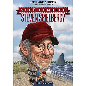 Livro Você Conhece Steves Spielberg? - Fundamento