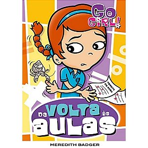 Livro Go Girl - De Volta Às Aulas - Fundamento