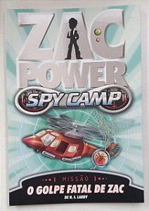 Zac Power Spy Camp - O Golpe Fatal De Zac - Fundamento