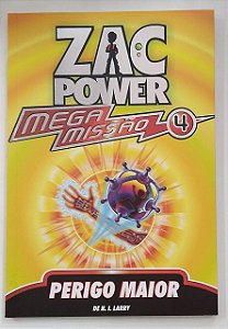 Livro - Zac Power Mega Missão 04 - Perigo Maior - Fundamento