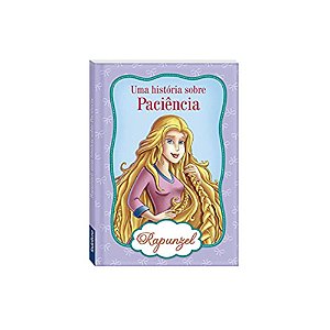 Uma história sobre Paciência - Rapunzel