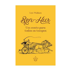 Livro Ben-Hur: Um Conto Para Todos Os Tempos - Lew Wallace