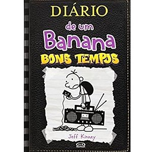 Diário De Um Banana 10 - Bons Tempos - V&R